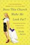 [Mennonite 02] • Does This Church Make Me Look Fat? · A Mennonite Finds Faith, Meets Mr. Right, and Solves Her Lady Problems